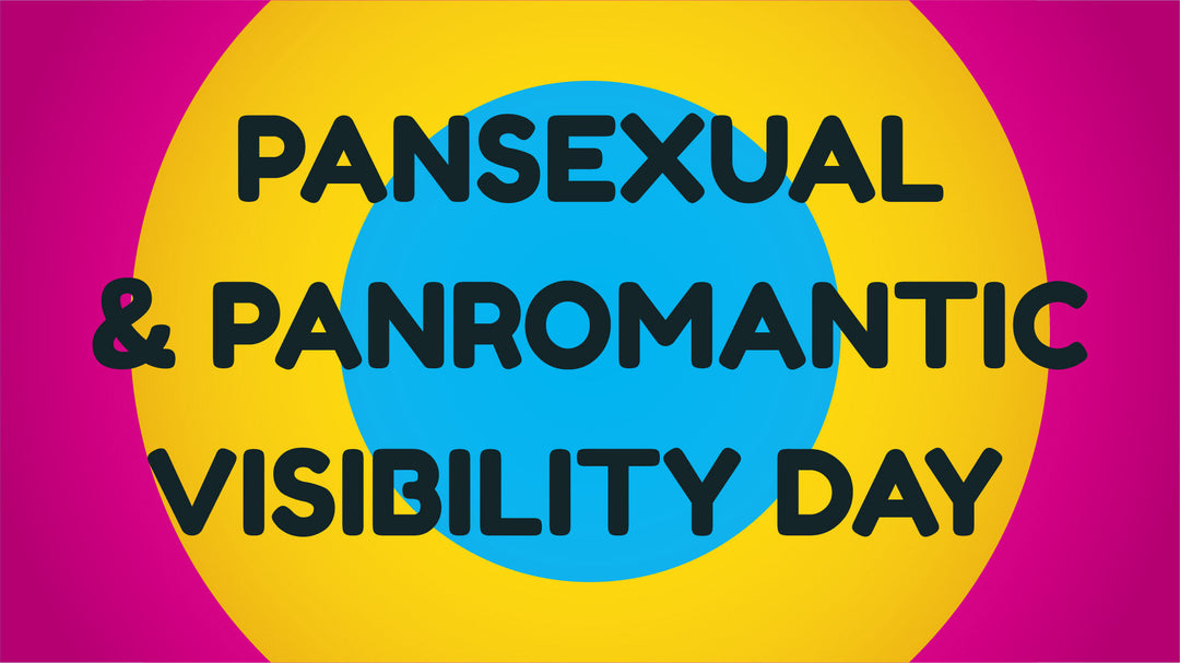 The pansexual Pride Flag as circles with the text Pansexual and Panromantic Visibility Day written over it