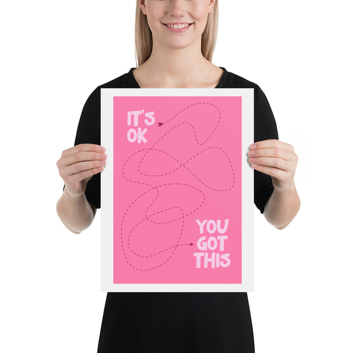 It's OK, You Got This Art Print Poster Art prints The Rainbow Stores