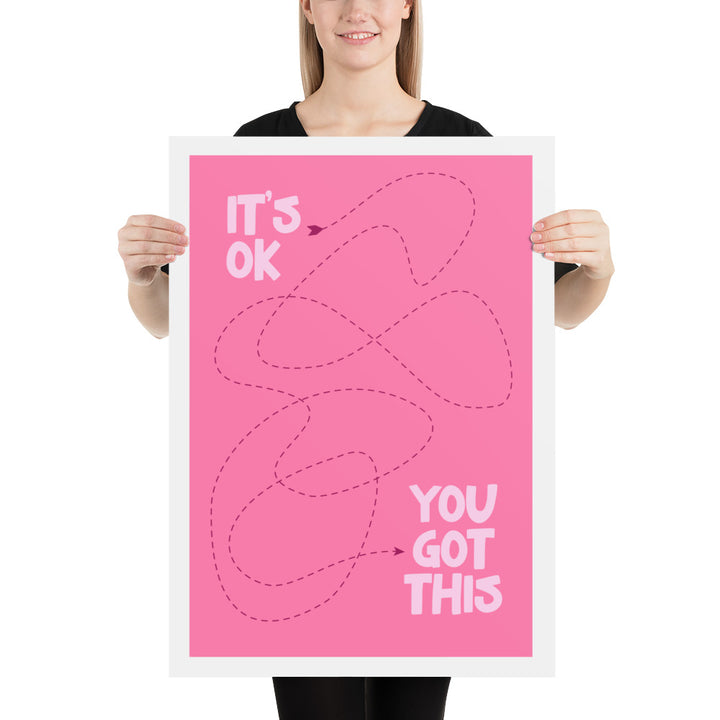 It's OK, You Got This Art Print Poster Art prints The Rainbow Stores