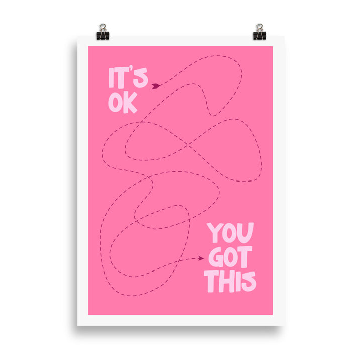 It's OK, You Got This Art Print Poster Art prints The Rainbow Stores