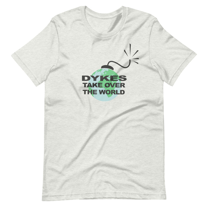 Dykes Take Over The World T-Shirt T-shirts The Rainbow Stores