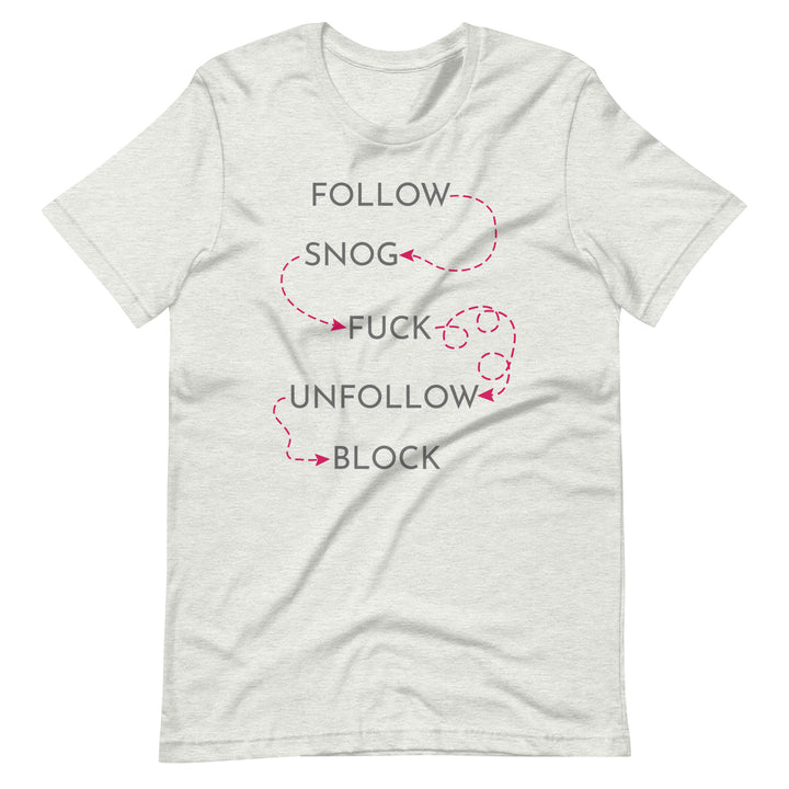 Follow Snog T-Shirt T-shirts The Rainbow Stores