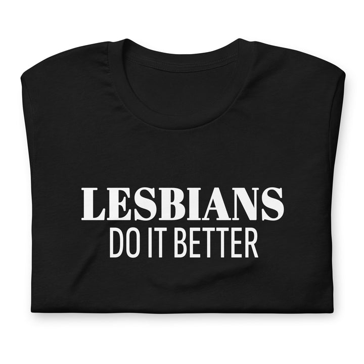 Lesbians Do It Better T-Shirt T-shirts The Rainbow Stores