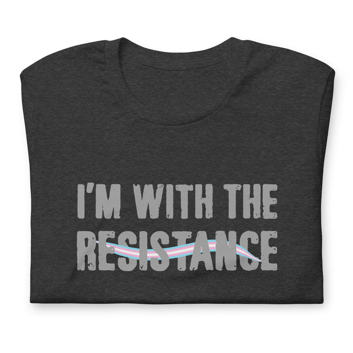 I'm With The Resistance T-Shirt T-shirts The Rainbow Stores