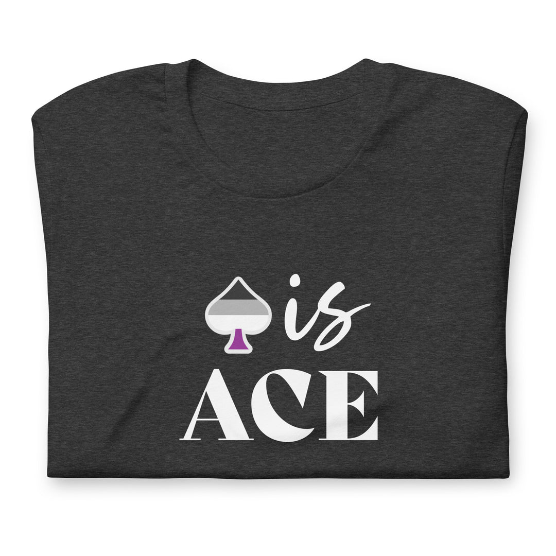 Ace Is Ace T-Shirt T-shirts The Rainbow Stores