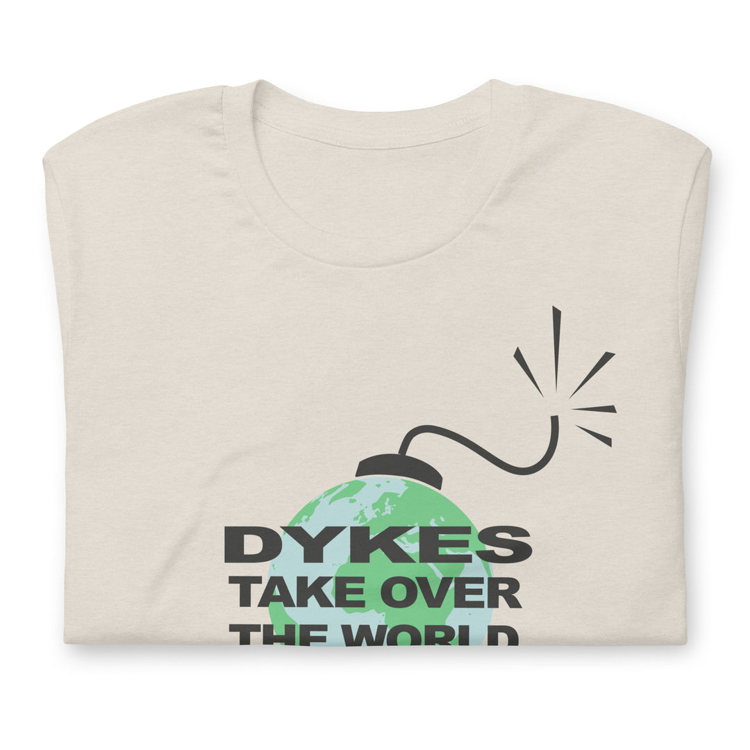 Dykes Take Over The World T-Shirt T-shirts The Rainbow Stores