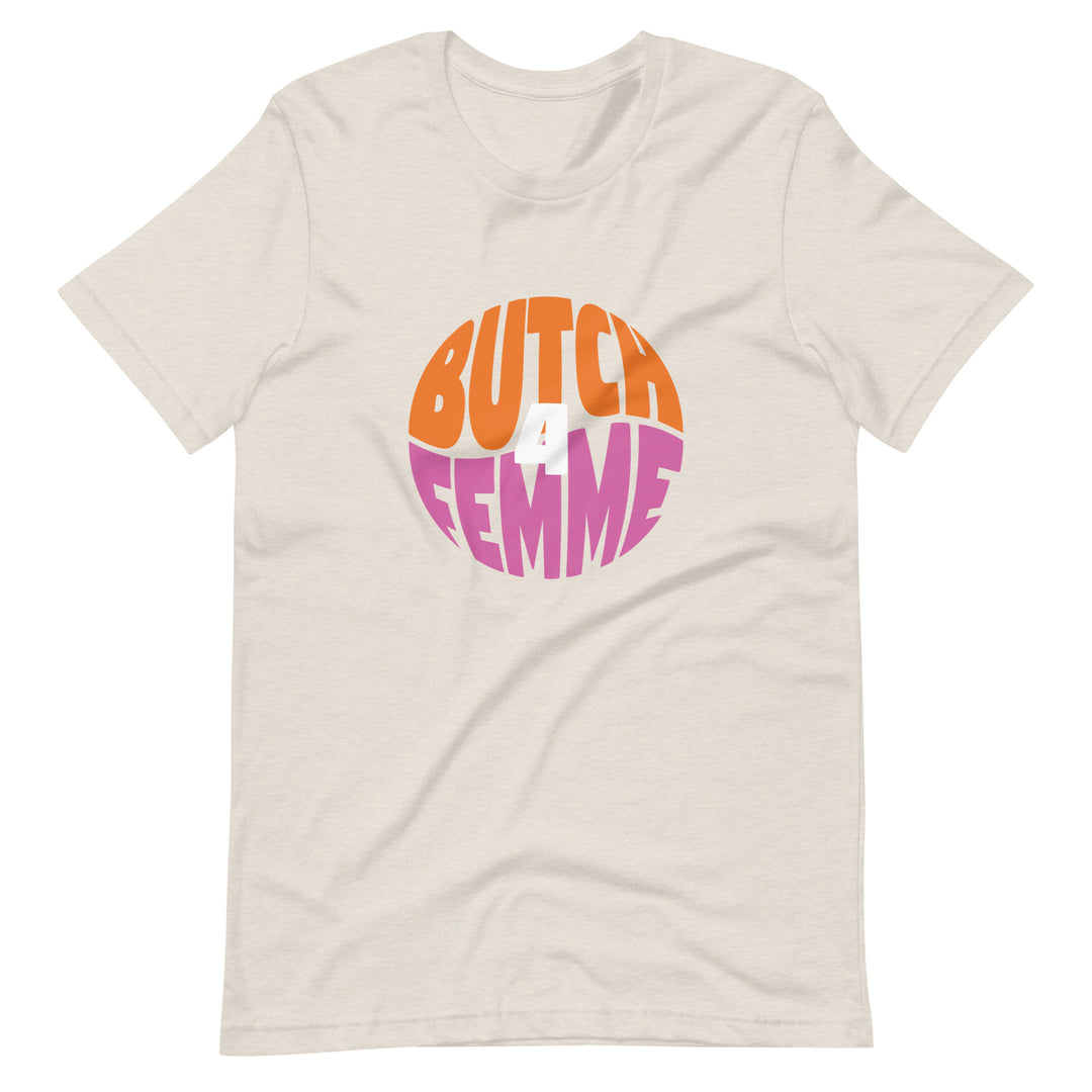 Butch 4 Femme Circle T-Shirt T-shirts The Rainbow Stores