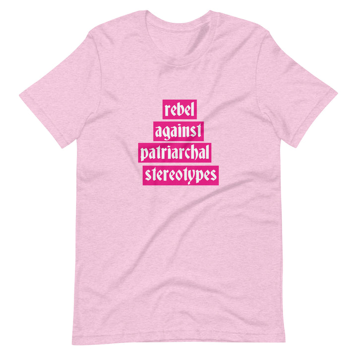 Rebel Against Patriarchal Stereotypes T-Shirt T-shirts The Rainbow Stores