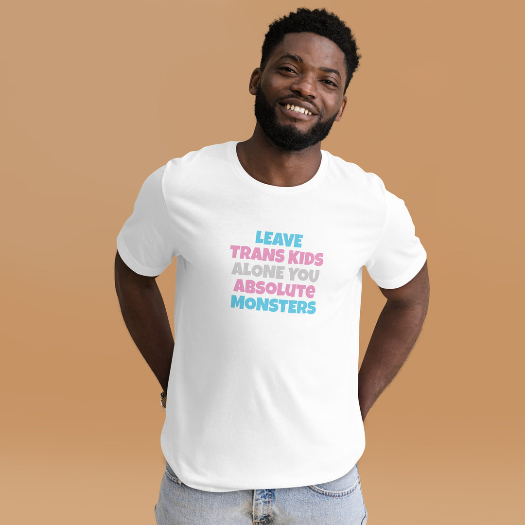 Leave Trans Kids Alone You Absolute Monsters T-Shirt T-shirts The Rainbow Stores