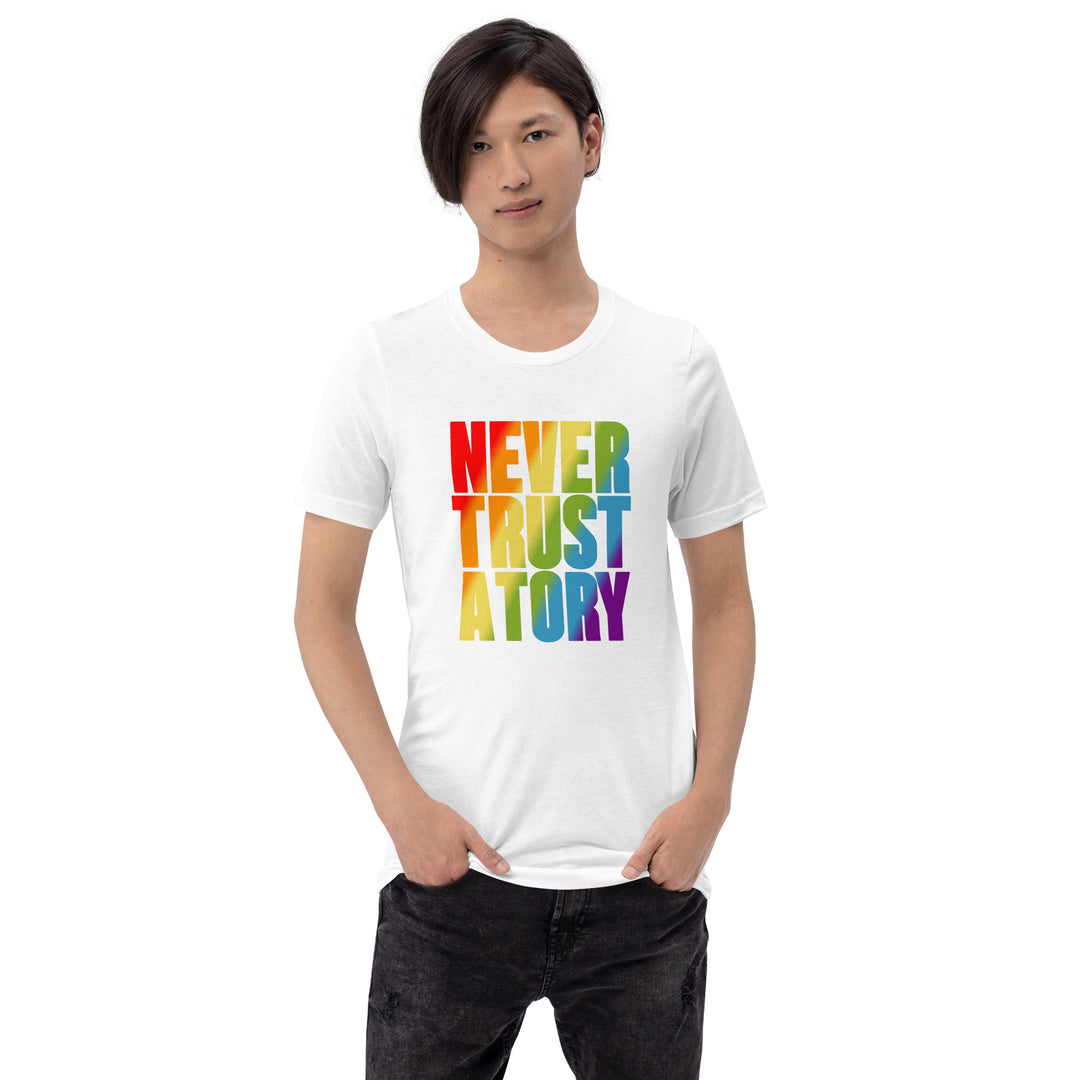 Never Trust A Tory T-Shirt T-shirts The Rainbow Stores