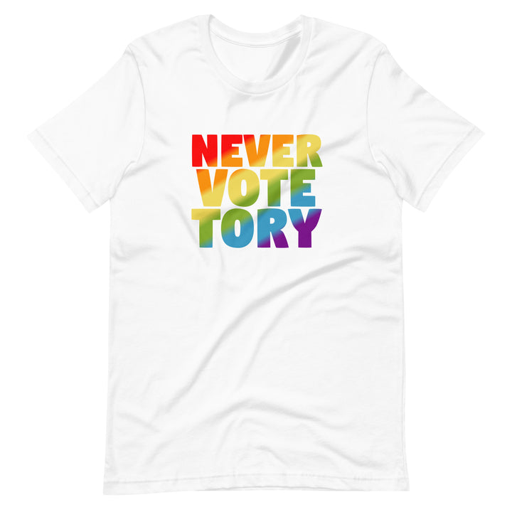 Never Vote Tory T-Shirt T-shirts The Rainbow Stores