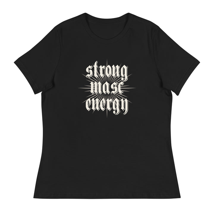 Strong Masc Energy T-Shirt T-shirts The Rainbow Stores