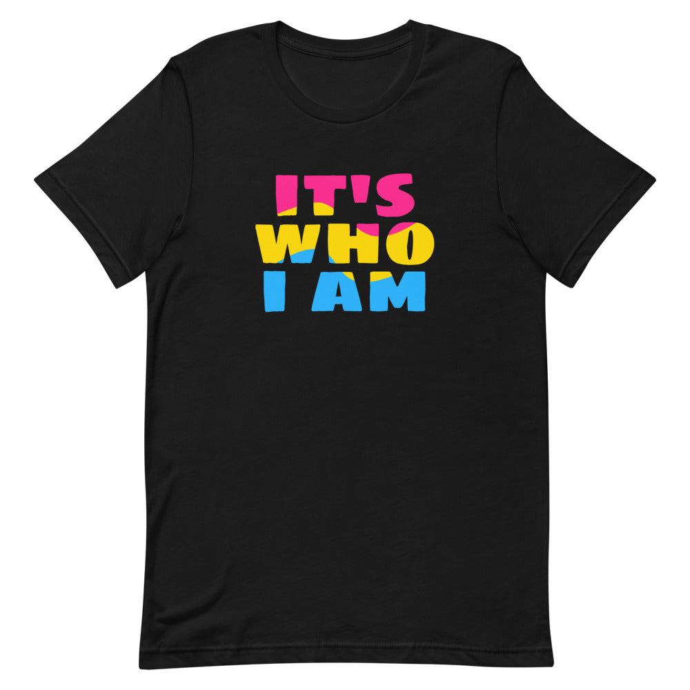 It's Who I Am (Pansexual Flag) T-Shirt T-shirts The Rainbow Stores