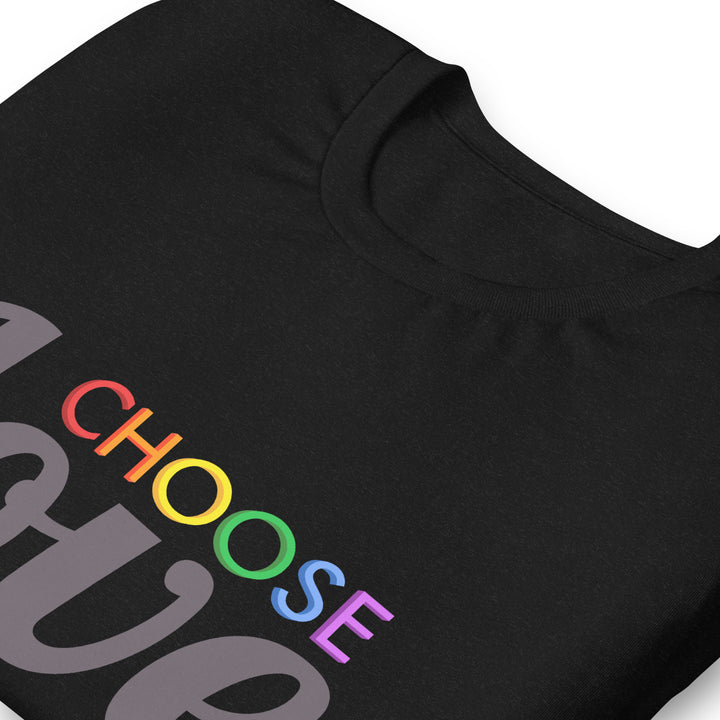 Dark Choose Love T-Shirt T-shirts The Rainbow Stores