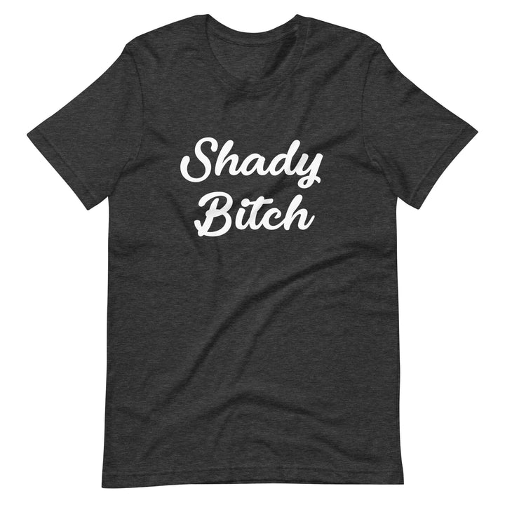 Shady Bitch T-shirt T-shirts The Rainbow Stores