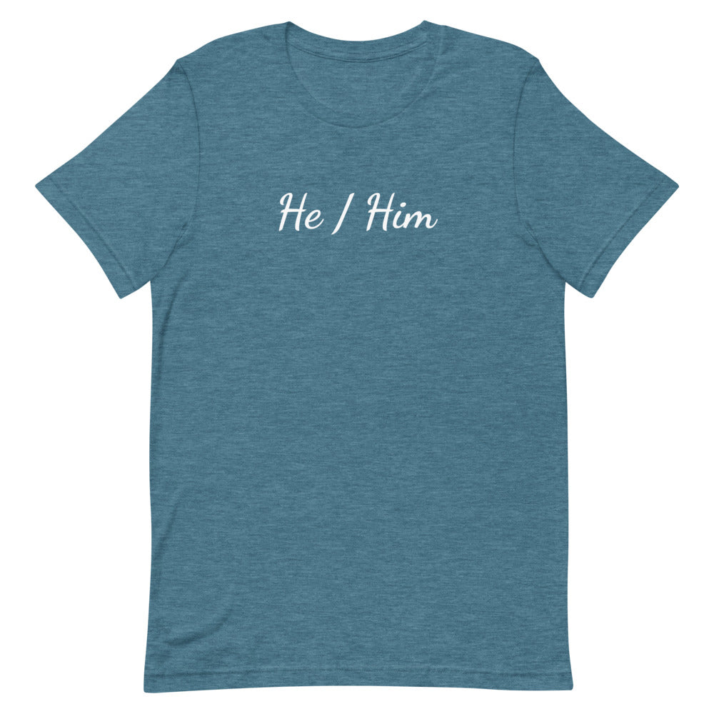 He / Him Pronouns T-Shirt T-shirts The Rainbow Stores