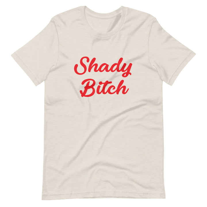 Shady Bitch T-shirt T-shirts The Rainbow Stores