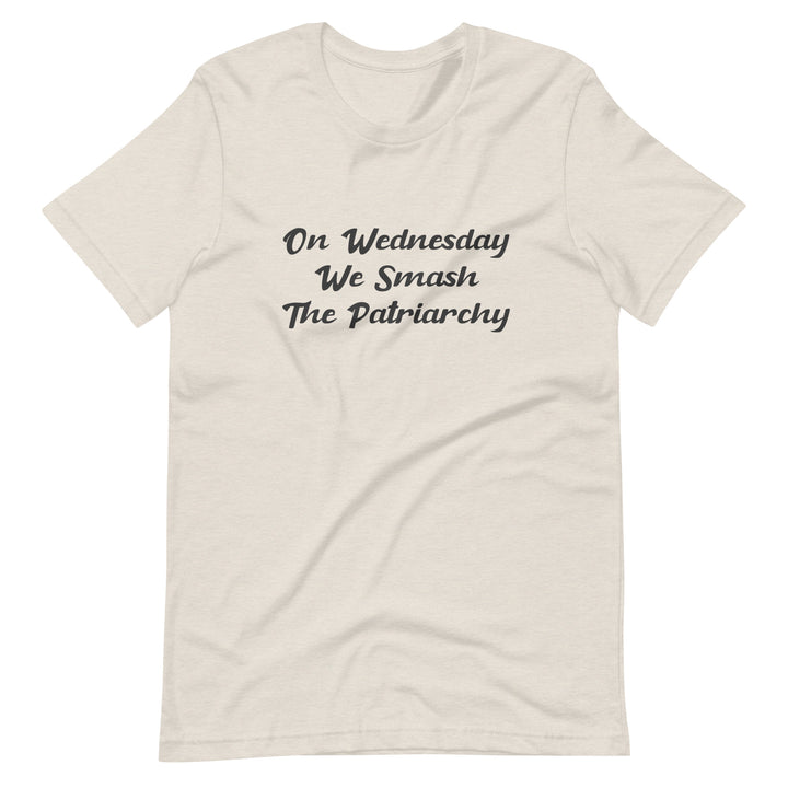 On Wednesday We Smash The Patriarchy T-Shirt T-shirts The Rainbow Stores