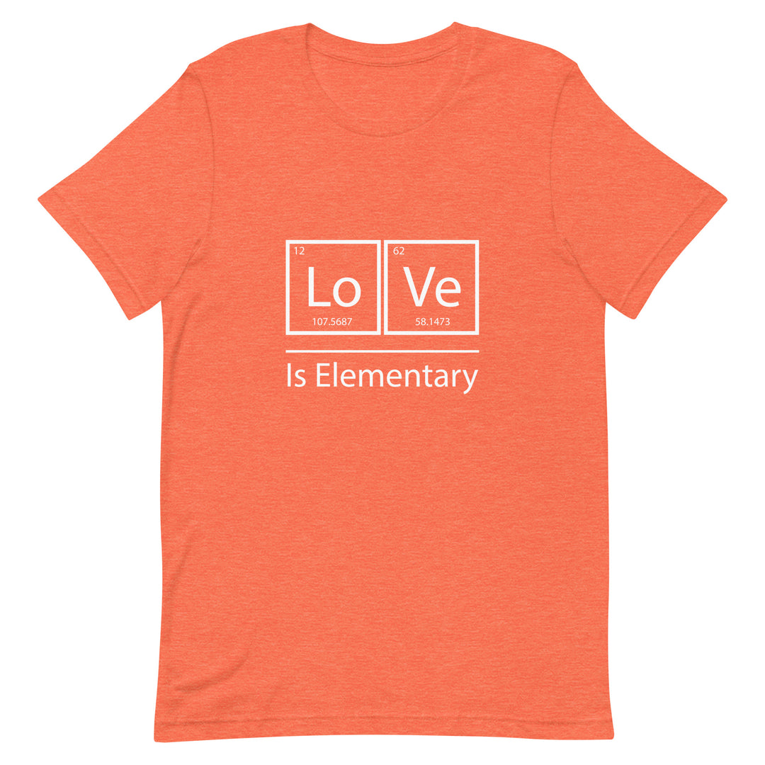 Love Is Elementary T-shirt T-shirts The Rainbow Stores