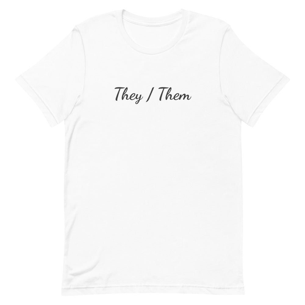 They / Them Pronouns T-Shirt T-shirts The Rainbow Stores