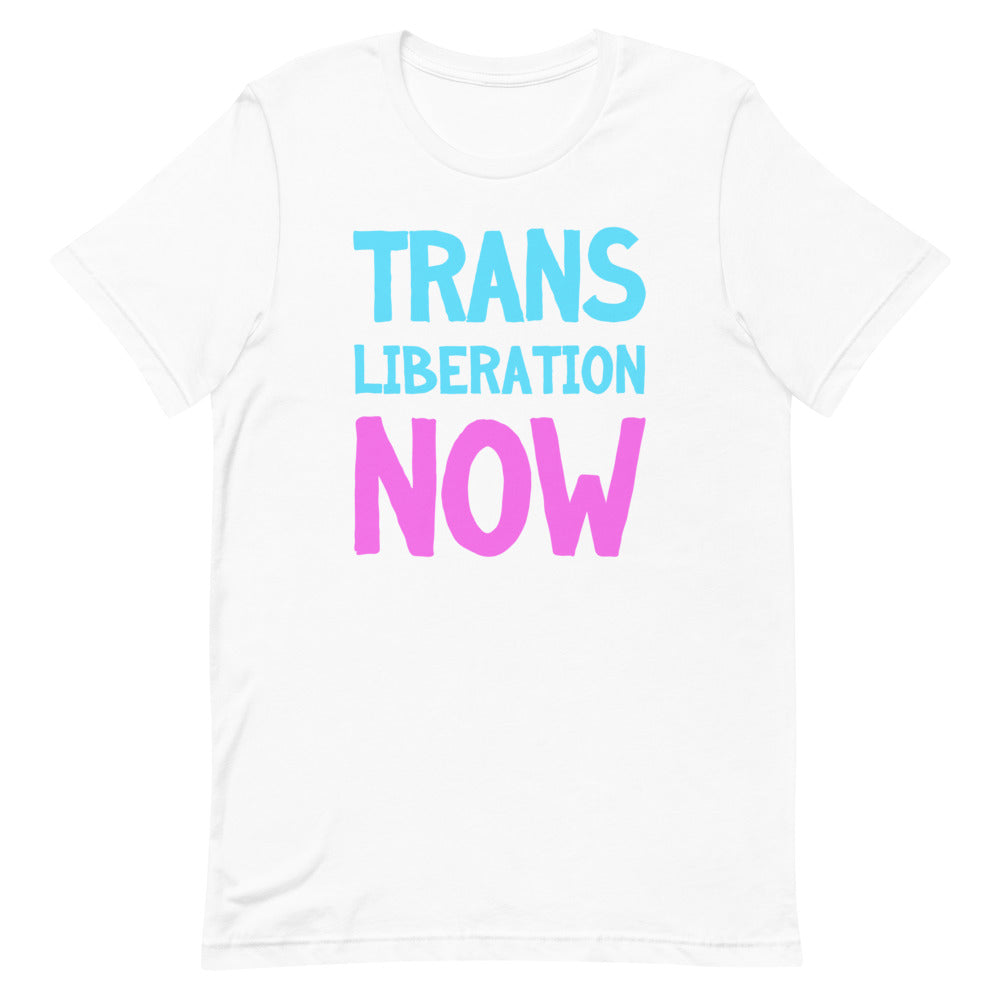 Trans Liberation Now T-Shirt T-shirts The Rainbow Stores