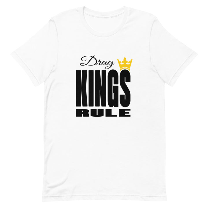 Drag Kings Rule T-shirt T-shirts The Rainbow Stores