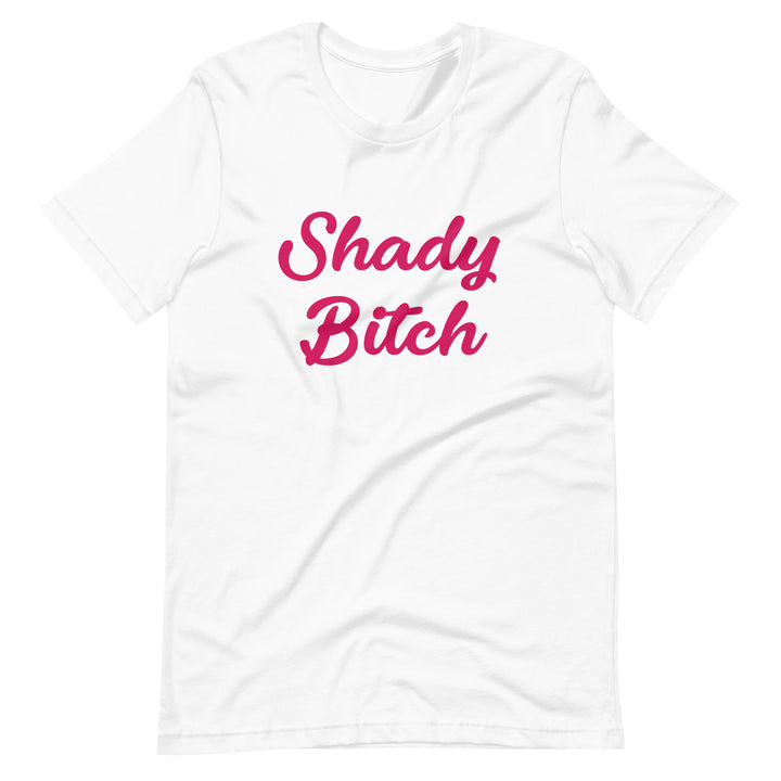 Shady Bitch T-shirt T-shirts The Rainbow Stores